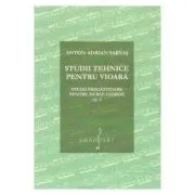 Studii tehnice pentru vioara. Studii pregatitoare pentru duble coarde Opus 2