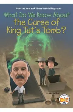 What Do We Know about the Curse of King Tut's Tomb?