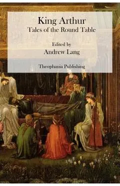 King Arthur: Tales of the Round Table