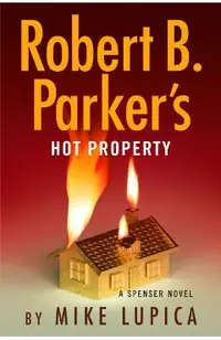 Robert B. Parker's Hot Property