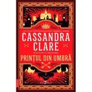 Printul din Umbra (primul volum al seriei Cronicile din Castellane)