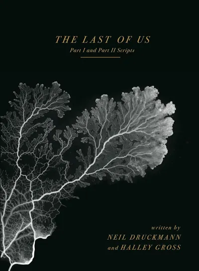 The Last of Us: Part I and Part II (Scripts)