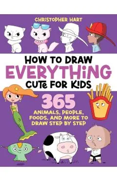 How to Draw Everything Cute for Kids