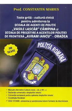 Teste grila - Cultura civica pentru admiterea la scoala de politie