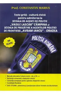 Teste grila - Cultura civica pentru admiterea la scoala de politie