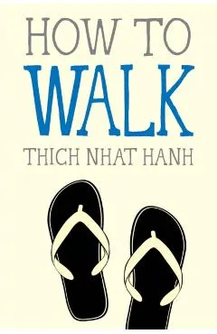 How to Walk
