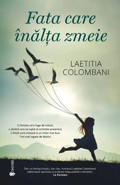 Fata care înălța zmeie - Paperback brosat - Laetitia Colombani