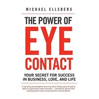 The Power of Eye Contact