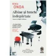 Albine si tunete indepartate