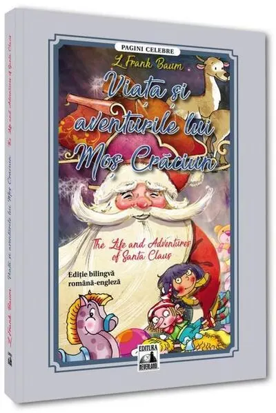 Viața și aventurile lui Mos Crăciun (ediție bilingvă) - Paperback brosat