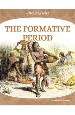 The Formative Period