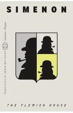 The Flemish House (Inspector Maigret)