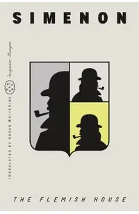The Flemish House (Inspector Maigret)