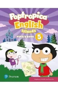Poptropica English Islands: Pupil's Book. Level 5 + Access Code