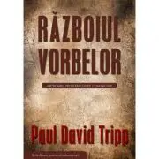 Razboiul vorbelor. Abordarea problemelor de comunicare