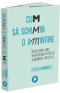 Cum sa schimbi o amintire