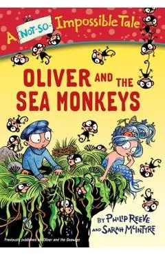 Oliver and the Sea Monkeys