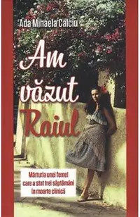 Am vazut Raiul