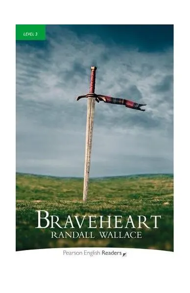 Level 3: Braveheart Book and MP3 Pack - Paperback brosat - Randall Wallace