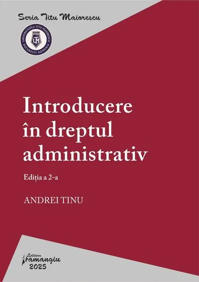 Introducere în dreptul administrativ - Paperback brosat - Andrei Tinu