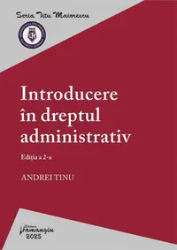 Introducere în dreptul administrativ - Paperback brosat - Andrei Tinu