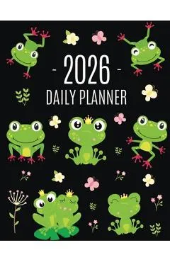 Frog Planner 2026: Funny Amphibian Monthly Agenda January-December Organizer (12 Months) Cute Green Water Animal Scheduler