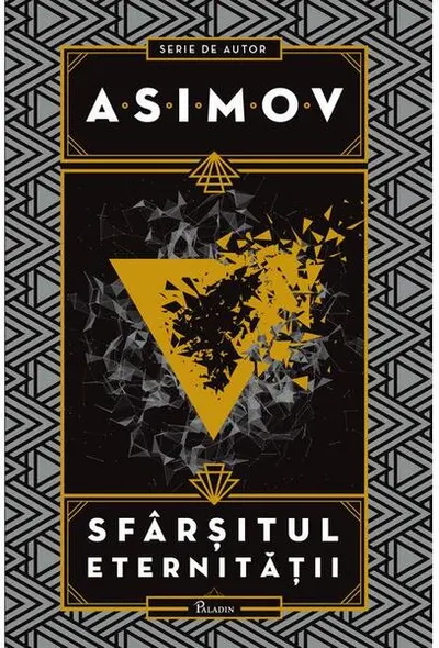 Sfârșitul eternității - Hardcover - Isaac Asimov