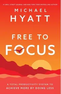 Free to Focus