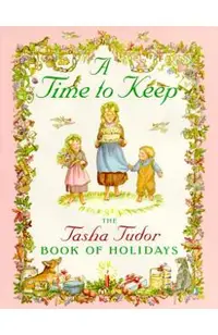 A Time to Keep: Time to Keep