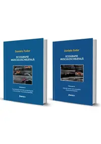 Pachet Ecografie musculoscheletală - Daniela Fodor - Vol. I + Vol. II