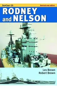 Shipcraft 23: Rodney and Nelson - Revised Edition