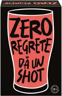 Joc de societate: Zero regrete da un shot