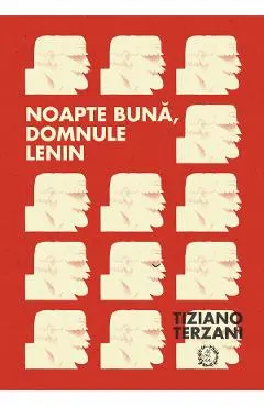 Noapte buna, domnule Lenin