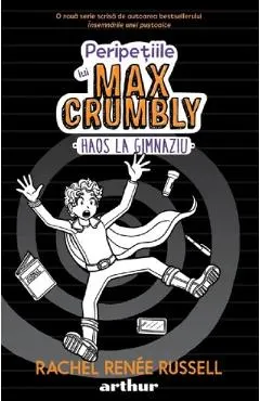 Peripetiile lui Max Crumbly Vol.2: Haos la gimnaziu