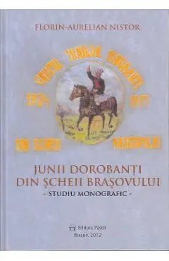 Junii dorobanti din Scheii Brasovului