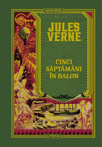Cinci saptamani in balon. Volumul 4. Biblioteca Jules Verne