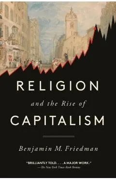 Religion and the Rise of Capitalism