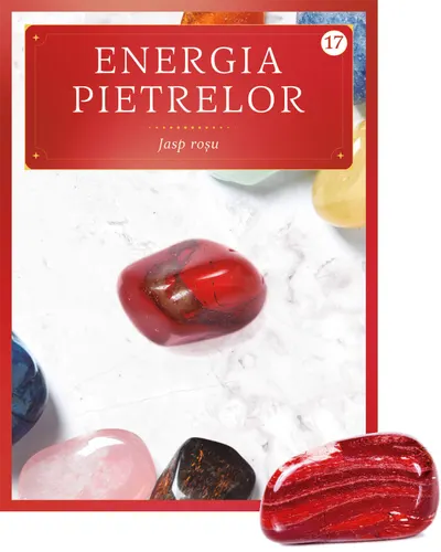 Jasp rosu. Volumul 17. Energia pietrelor