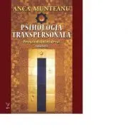 Psihologia transpersonala, vol. 2