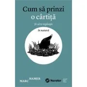Cum sa prinzi o cartita. Si sa te regasesti in natura