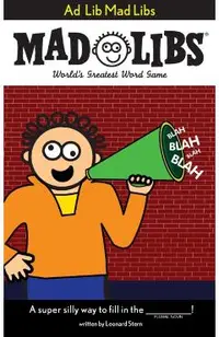 Ad Lib Mad Libs