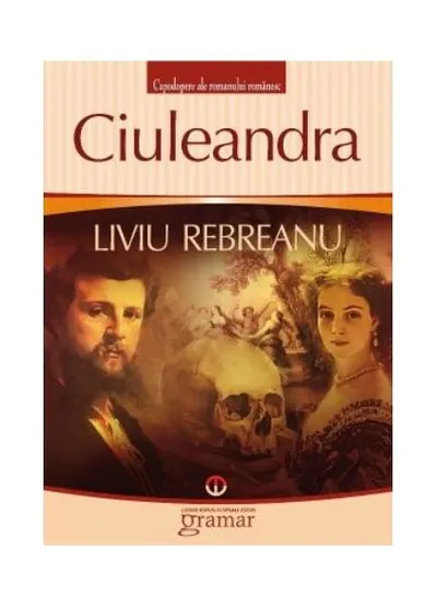 Ciuleandra - Paperback brosat - Liviu Rebreanu