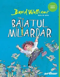 Băiatul miliardar - Hardcover - David Edward Walliams