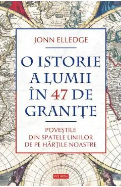 O istorie a lumii in 47 de granite