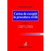 Cartea de exceptii in procedura civila. Editia 3