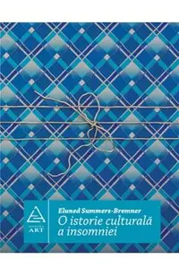 O istorie culturala a insomniei