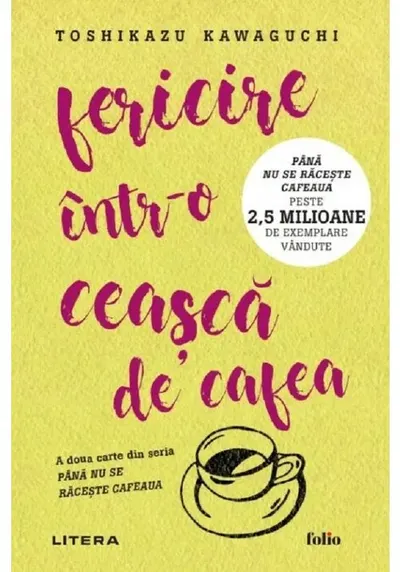 Fericire intr-o ceasca de cafea