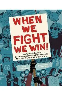 When We Fight, We Win