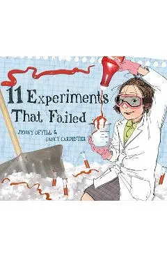 11 Experiments That Failed