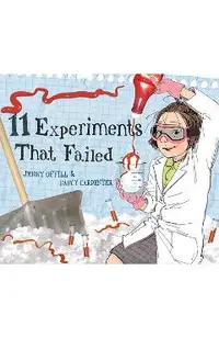 11 Experiments That Failed